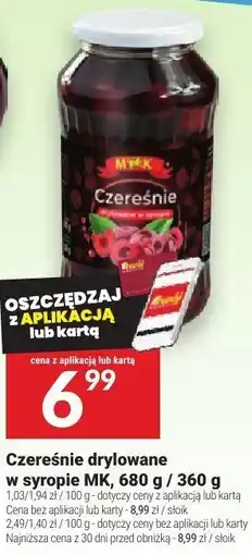 Twój Market Czereśnie drylowane w syropie MK, 680 g / 360 g oferta