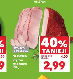 Kaufland Szynka Olewnik oferta