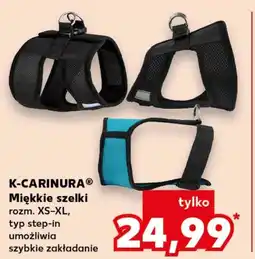 Kaufland Szelki K-Carinura oferta