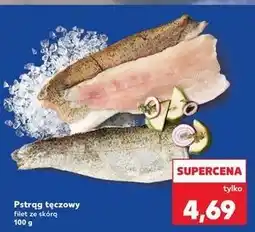 Kaufland Pstrąg tęczowy filet ze skórą oferta