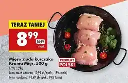 Biedronka Mięso z uda kurczaka Kraina Mięs oferta