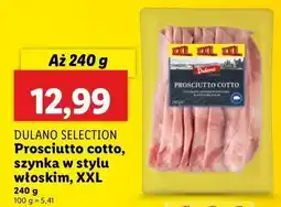 Lidl Szynka prosciutto cotto Dulano oferta