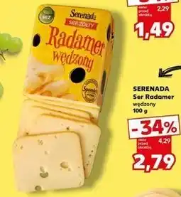 Kaufland Ser radamer wędzony Serenada oferta