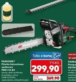 Kaufland Pilarka łańcuchowa pbks 53 b3 Parkside oferta
