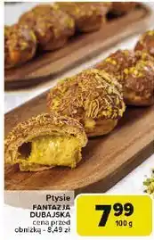 Carrefour Ptysie fantazja dubajska oferta