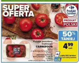 Carrefour Pomidory malinowe Carrefour Targ Świeżości oferta