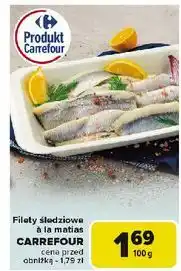 Carrefour Filety śledziowe a'la matjas Carrefour oferta