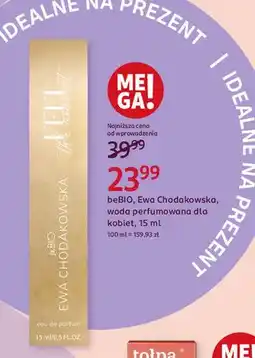 Rossmann Woda perfumowana Be Bio Ewa Chodakowska Feel oferta