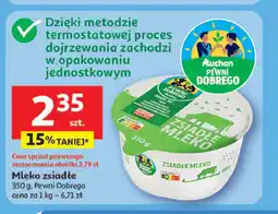 Auchan Mleko zsiadłe Auchan pewni dobrego oferta