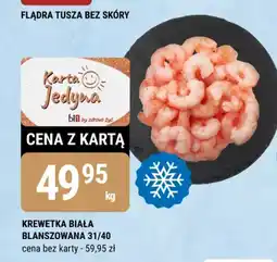 bi1 Krewetka biała blanszowana 31/40 oferta