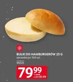 Selgros BUŁKI DO HAMBURGERÓW 25 G oferta