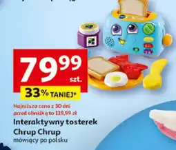 Auchan Interaktywny tosterek Chrup Chrup oferta