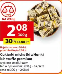 Auchan Cukierki michałki z Hanki lub trufle premium oferta