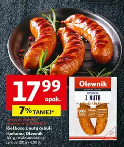 Auchan Kiełbasa z nutą cebuli i bekonu Olewnik oferta