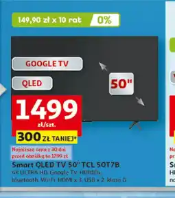 Auchan Smart QLED TV 50" TCL 50T7B oferta