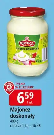 E.Leclerc Majonez doskonały Wiodąca Marka Rustica oferta