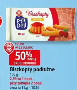 E.Leclerc Biszkopty podłużne Wiodąca Marka P'tit Deli oferta