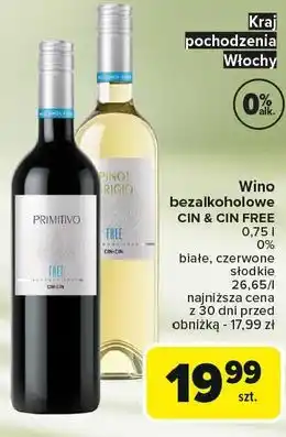 Carrefour Wino Cin&Cin Sauvignon Blanc Free oferta