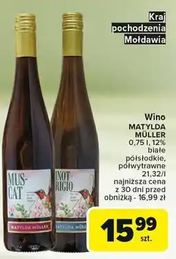 Carrefour Wino Matylda Muller Pinot Grigio oferta