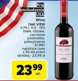 Carrefour Wino półwytrawne Oak View California oferta