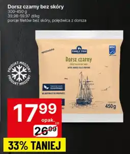 Delikatesy Centrum Dorsz czarny bez skóry Family Fish oferta