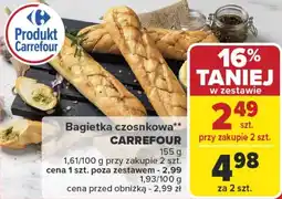 Carrefour Market Bagietka czosnkowa CARREFOUR oferta