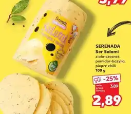 Kaufland SERENADA Ser Salami oferta