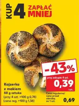 Kaufland Kajzerka z makiem oferta