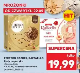 Kaufland FERRERO ROCHER, RAFFAELLO oferta