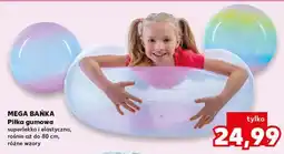 Kaufland MEGA BAŃKA Piłka gumowa oferta
