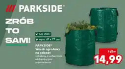 Kaufland PARKSIDE Worek ogrodowy na odpady oferta