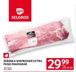 Selgros Żeberka wieprzowe extra paski pakowane oferta