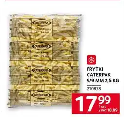 Selgros Frytki Caterpak 9/9 mm 2,5 kg oferta