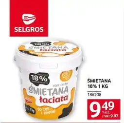 Selgros ŚMIETANA 18% 1 KG oferta