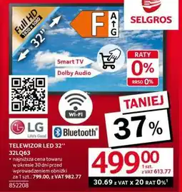 Selgros TELEWIZOR LED 32” 32LQ63 oferta