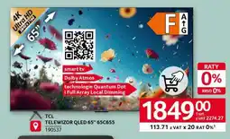 Selgros TCL TELEWIZOR QLED 65 65C655 oferta
