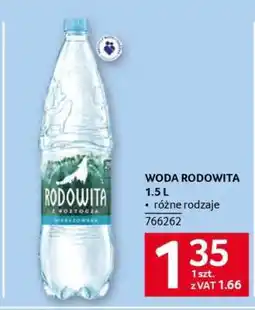 Selgros WODA RODOWITA 1,5 L oferta