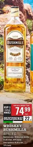 Biedronka WHISKEY BUSHMILLS 40%, 1 L oferta