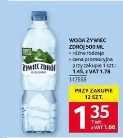 Selgros WODA ŻYWIEC ZDRÓJ 500 ML oferta