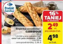 Carrefour Bagietka z masłem czosnkowym Carrefour oferta