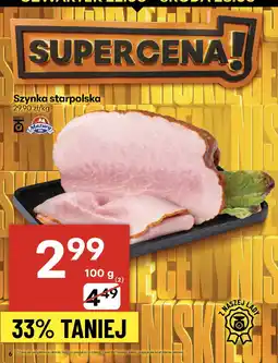 Delikatesy Centrum Szynka staropolska 100 g Mazury oferta
