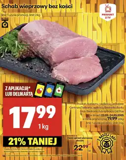 Delikatesy Centrum Schab wieprzowy bez kości 1kg Delikatesy Centrum oferta