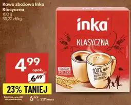 Delikatesy Centrum Kawa zbożowa Inka Klasyczna 150g oferta