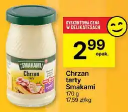 Delikatesy Centrum Chrzan tarty Smakami 170g oferta