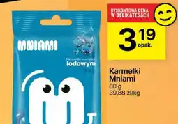 Delikatesy Centrum Karmelki Mniami lodowym 80g oferta
