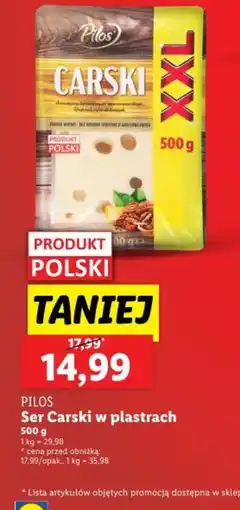 Lidl Ser Carski w plastrach Pilos oferta