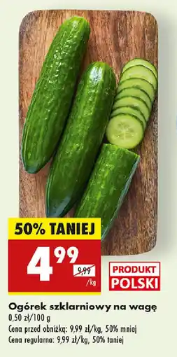 Biedronka Ogórek szklarniowy na wagę oferta