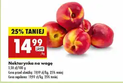 Biedronka Nektarynka na wagę oferta