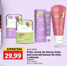 Lidl MUCH MORE Krem, serum do twarzy, krem pod oczy lub balsam do ciała z rollerem oferta