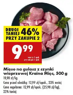 Biedronka Mięso na gulasz z szynki wieprzowej Kraina Mięs oferta